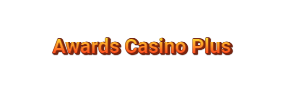 Awards Casino Plus