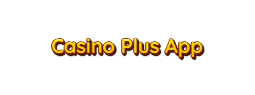 Casino Plus App