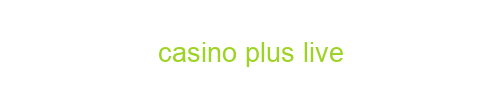 Casino Plus LIVE