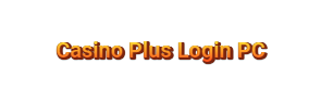 Casino Plus Login PC