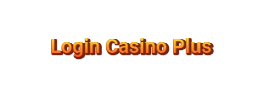 Login Casino Plus