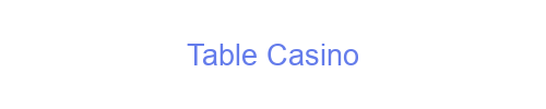 Table Casino